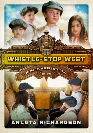 [The Orphans' Journey 02] • Whistle-Stop West